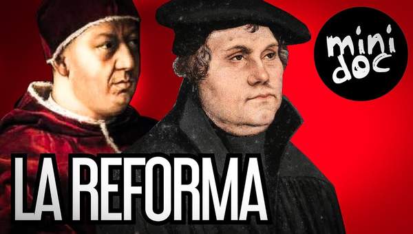 La reforma protestante bien explicada