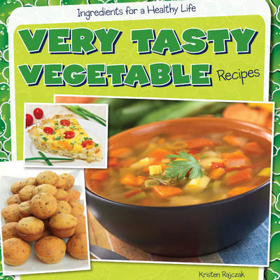 Very Tasty Vegetable Recipes