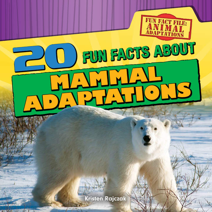 20 Fun Facts About Mammal Adaptations