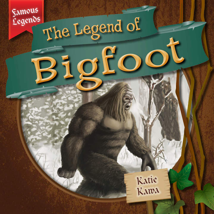The Legend of Bigfoot