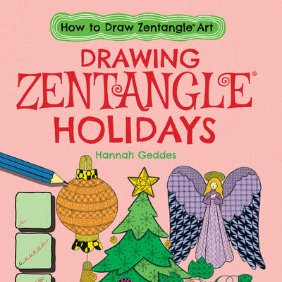 Drawing Zentangle® Holidays