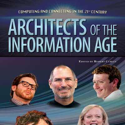 Architects of the Information Age