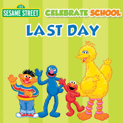 Celebrate School: Last Day