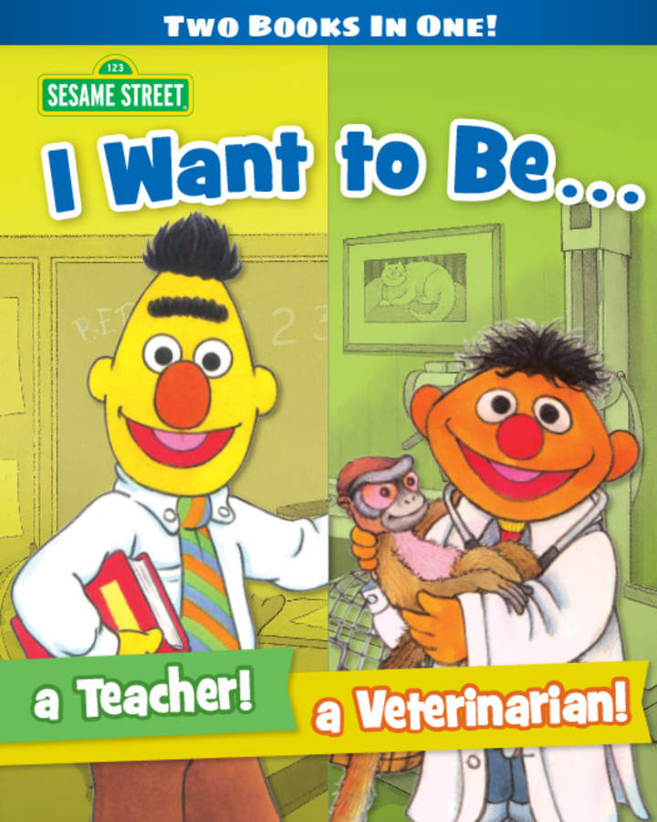 I Want to Be A Teacher/ I Want to Be a Veterinarian