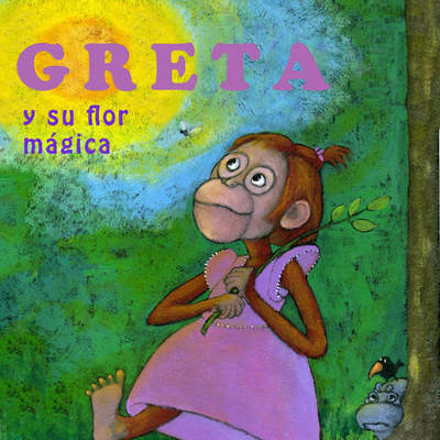 Greta y su flor mágica