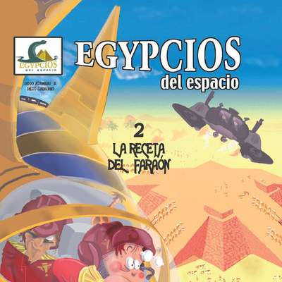 Egipcios del espacio. La receta del faraón