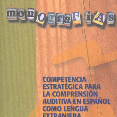 Competencia estratégica para la comprensión auditiva en español como lengua extranjera