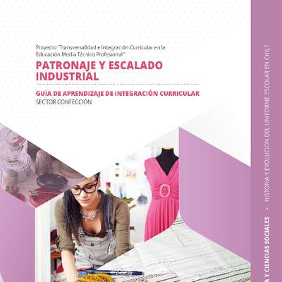 Guía de integración curricular "Historia y evolución del uniforme escolar en Chile"