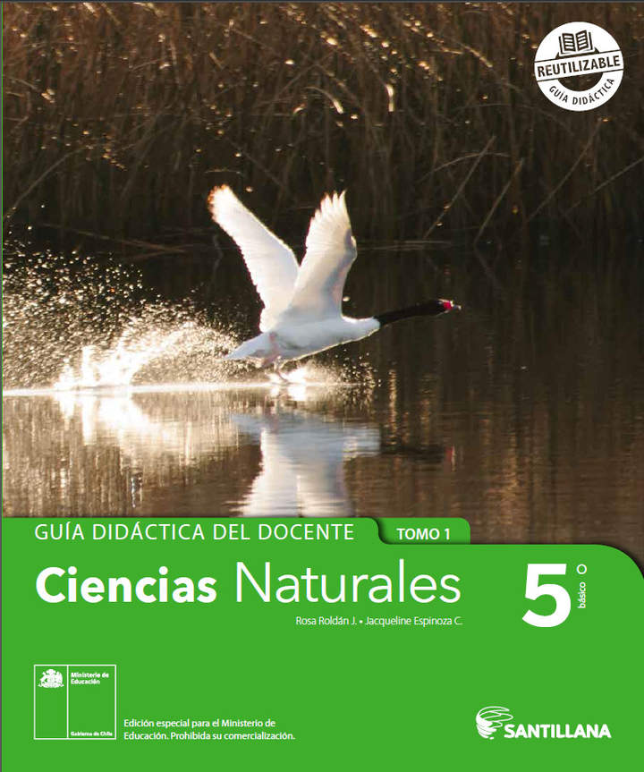 Ciencias Naturales 5° básico, Santillana, Guía didáctica del docente Tomo 1