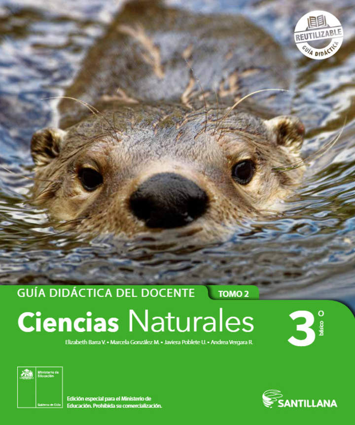 Ciencias Naturales 3° Básico, Guía didáctica del docente Tomo 2