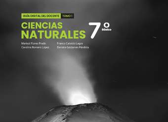 Ciencias Naturales 7º Básico, Portada Guía didáctica del docente Tomo 1