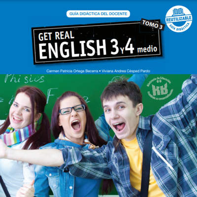 Inglés 3° y 4° medio, Guía didáctica del docente Tomo 3