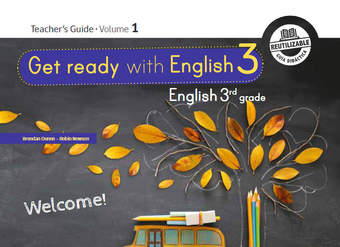 Inglés (Propuesta) 3° Básico, Teacher's Guide Volume 1