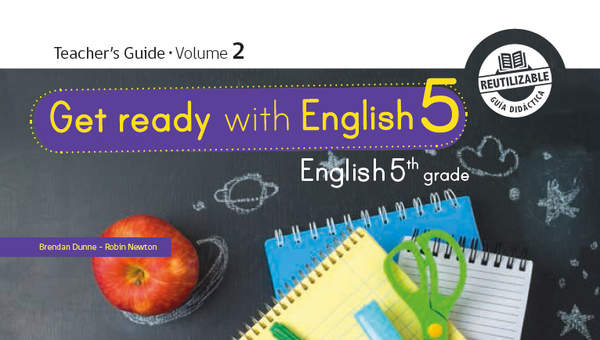 Inglés (Propuesta) 5° básico, Richmond, Teacher's Guide Volume 2