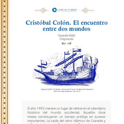 Cristóbal Colón, la travesía hacia el nuevo continente.