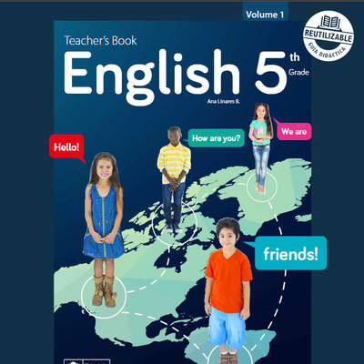 Inglés 5° básico, Teacher's Book Volume 1