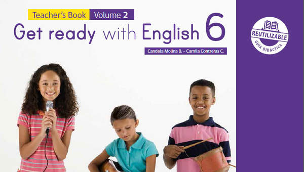 Inglés (Propuesta) 6° básico, Richmond, Teacher's Book Volume 2