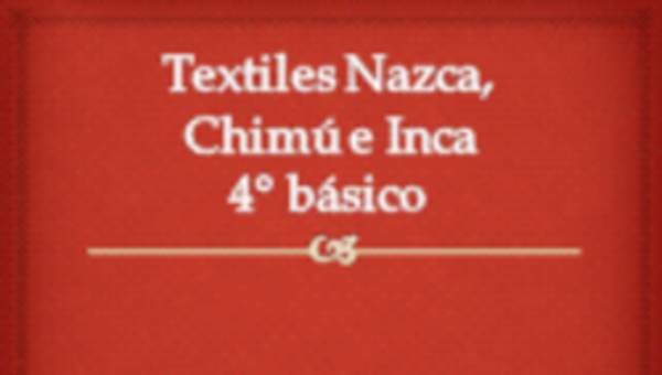 Textiles Nazaca, Chimú e Inca