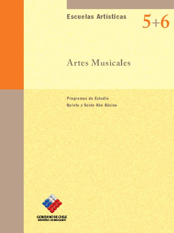 Programa de Estudio Ed. Artística 5° y 6° Básico Artes Musicales