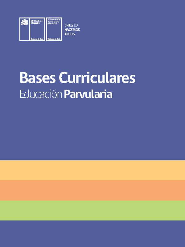 Nuevas Bases Curriculares de la Educación Parvularia (vigentes desde 2019)
