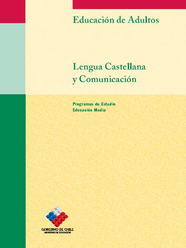 Educación Jóvenes y Adultos - TP - Niveles 1, 2 y 3 - Lengua castellana y comunicación