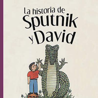 La historia de Sputnik y David