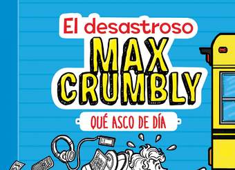 El desastroso Max Crumbly. Qué asco de día