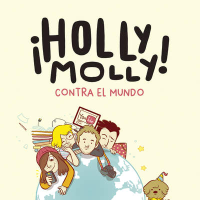 Holly Molly contra el mundo