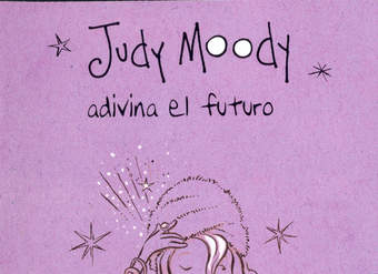 Judy Moody adivina el futuro