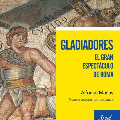 Gladiadores. El gran espectáculo de Roma