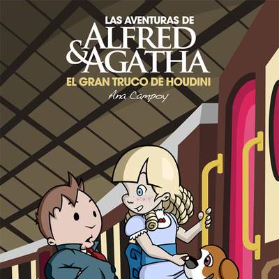 Las aventuras de Alfred y Agatha 5: El gran truco de Houdini
