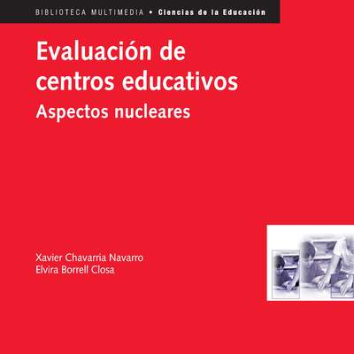 Evaluación de centros educativos. Aspectos nucleares