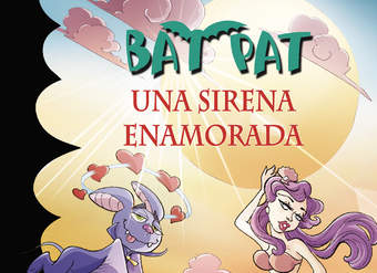 Una sirena enamorada (Serie Bat Pat 40)