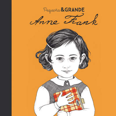 Pequeña &amp; grande Anne Frank