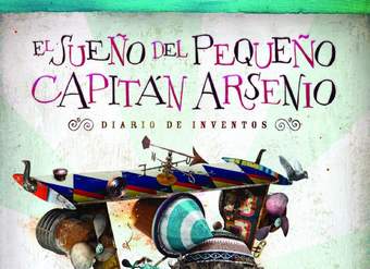 El sueño del pequeño Capitán Arsenio