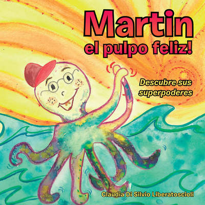 Martin El Pulpo Feliz!