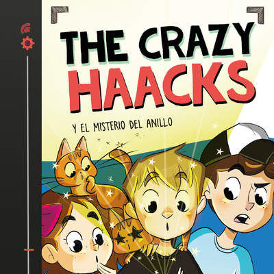 The Crazy Haacks y el misterio del anillo (Vol. 2)