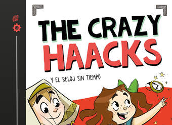 The Crazy Haacks y el reloj sin tiempo (Vol. 3)