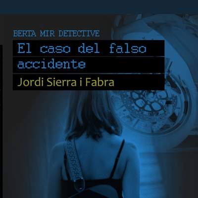 Berta Mir: El caso del falso accidente