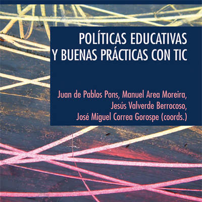 Políticas educativas y buenas prácticas con TIC