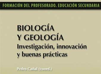 Biología y Geología. Investigación, innovación y buenas prácticas