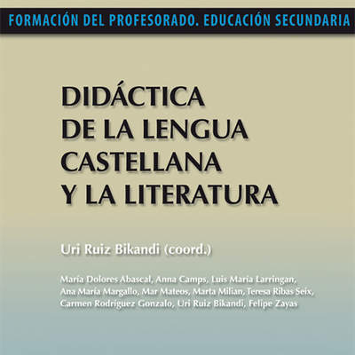 Didáctica de la lengua castellana y la literatura
