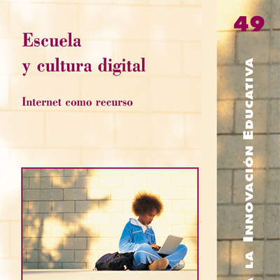 Escuela y cultura digital como recurso