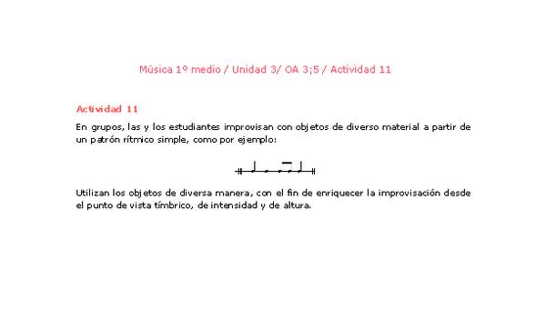Artes Musicales 1 medio-Unidad 3-OA3;5-Actividad 11