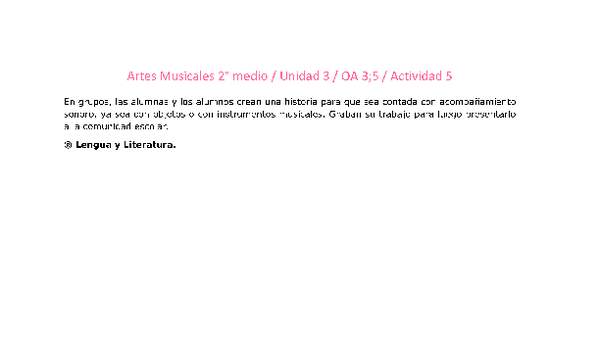 Artes Musicales 2 medio-Unidad 3-OA3;5-Actividad 5