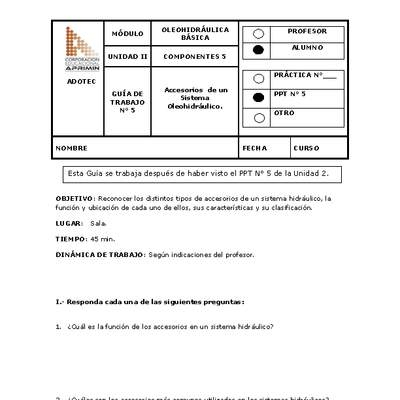 Guía de trabajo del estudiante Oleo-hidráulica, accesorios de un sistema oleo-hidráulico.