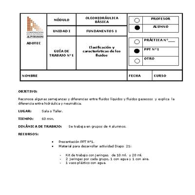 Guía de trabajo del estudiante Oleo-hidráulica, clasificación y características de los fluidos.