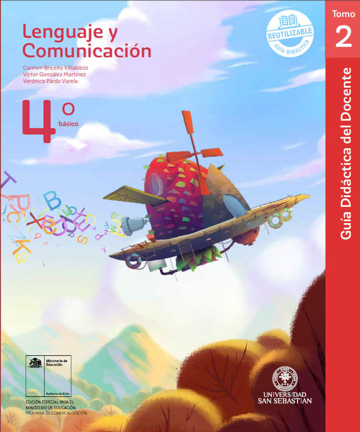 Lenguaje y Comunicación 4° básico, U. San Sebastián,  Guía didáctica del docente Tomo 2
