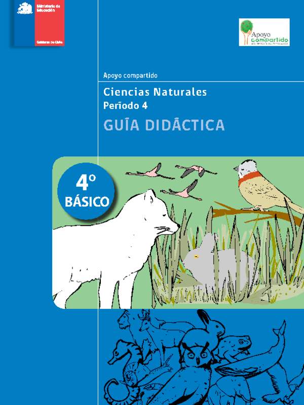 Guía didáctica para la Unidad 4, Ciencias Naturales 4° básico.
