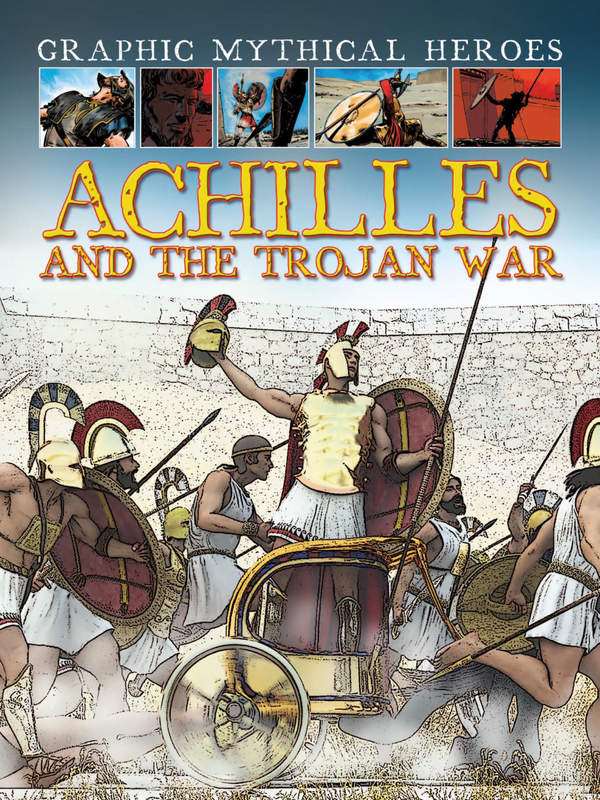 Achilles and the Trojan War